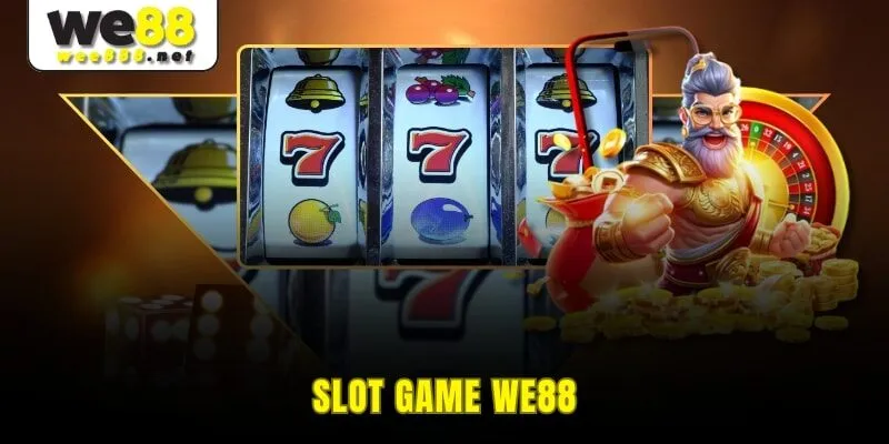 Slot Game WE88